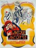 voir la fiche complète du film : Jacques Et Jacotte