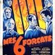 photo du film Mes Six Forçats