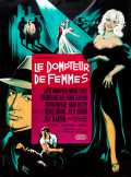 voir la fiche complète du film : Le Dompteur de femmes