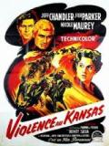 voir la fiche complète du film : Violence au Kansas