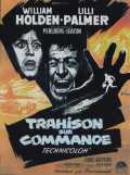 voir la fiche complète du film : Trahison sur commande