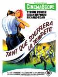 voir la fiche complète du film : Tant Que Soufflera La Tempête