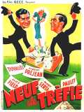 voir la fiche complète du film : Neuf De Trèfle