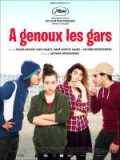 voir la fiche complète du film : À genoux les gars