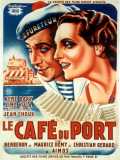 voir la fiche complète du film : Le Café du port