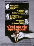 voir la fiche complète du film : C est ma vie, après tout !