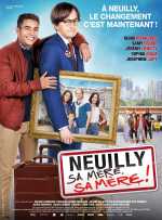 voir la fiche complète du film : Neuilly sa mère, sa mère !