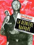 voir la fiche complète du film : La Dernière bagarre