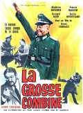 voir la fiche complète du film : La Grosse Combine