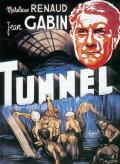 voir la fiche complète du film : Le Tunnel