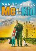 voir la fiche complète du film : Me And The Kid