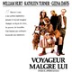 photo du film Voyageur Malgré Lui