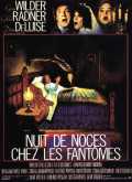 Nuit De Noces Chez Les Fantômes
