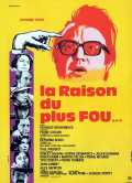 voir la fiche complète du film : La Raison du plus fou