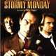 photo du film Stormy Monday - Un lundi trouble