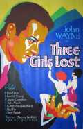 voir la fiche complète du film : Three Girls Lost
