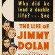 photo du film The Life Of Jimmy Dolan