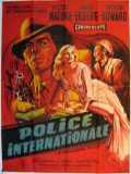 voir la fiche complète du film : Police Internationale