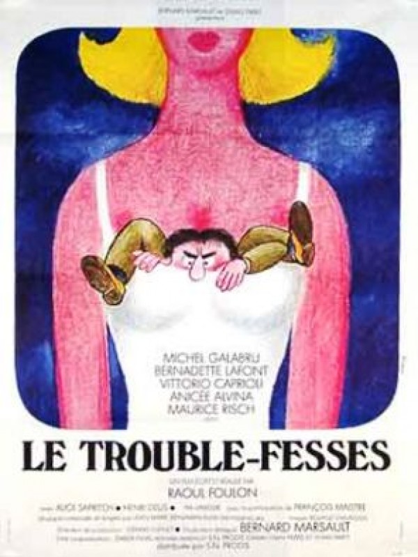 voir la fiche complète du film : Le Trouble-fesses