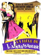 voir la fiche complète du film : La Fille De L ambassadeur