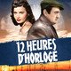 photo du film Douze Heures D'horloge