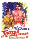voir la fiche complète du film : Tarzan Et La Chasseresse