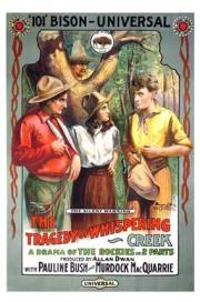 voir la fiche complète du film : The Tragedy Of Whispering Creek