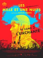 voir la fiche complète du film : Les Mille et une nuits - volume 3 : l enchanté