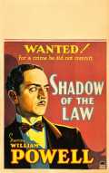 voir la fiche complète du film : Shadow Of The Law