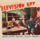 photo du film Television Spy