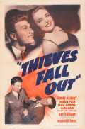 voir la fiche complète du film : Thieves Fall Out