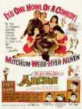 voir la fiche complète du film : La dernière fois que j  ai vu Archie