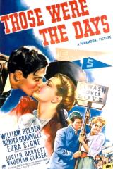 voir la fiche complète du film : Those Were The Days