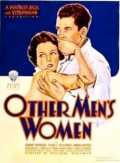 voir la fiche complète du film : Other Men s Women
