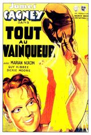 voir la fiche complète du film : Tout Au Vainqueur