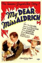 voir la fiche complète du film : My Dear Miss Aldrich