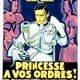 photo du film Princesse, à vos ordres !