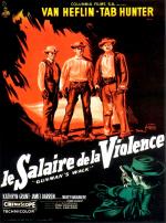 voir la fiche complète du film : Le Salaire de la violence