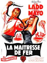 voir la fiche complète du film : La Maîtresse De Fer