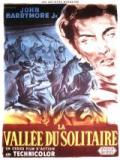voir la fiche complète du film : La Vallée du solitaire