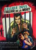 Cellule 2455, Couloir De La Mort