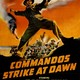 photo du film Le Commando Frappe A L'aube
