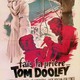 photo du film Fais Ta Prière, Tom Dooley
