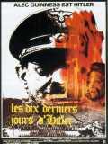 voir la fiche complète du film : Les Dix derniers jours d Hitler