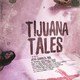 photo du film Tijuana Tales