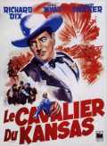 voir la fiche complète du film : Le Cavalier Du Kansas