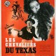 photo du film Les Chevaliers Du Texas
