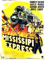 voir la fiche complète du film : Mississippi Express