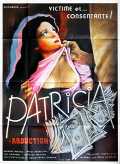 voir la fiche complète du film : Patricia