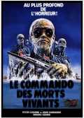 voir la fiche complète du film : Le Commando des morts-vivants